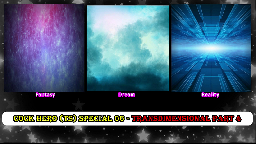 TS Special 06 - Transdimensional Part 4