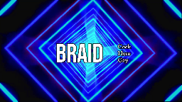 Braid